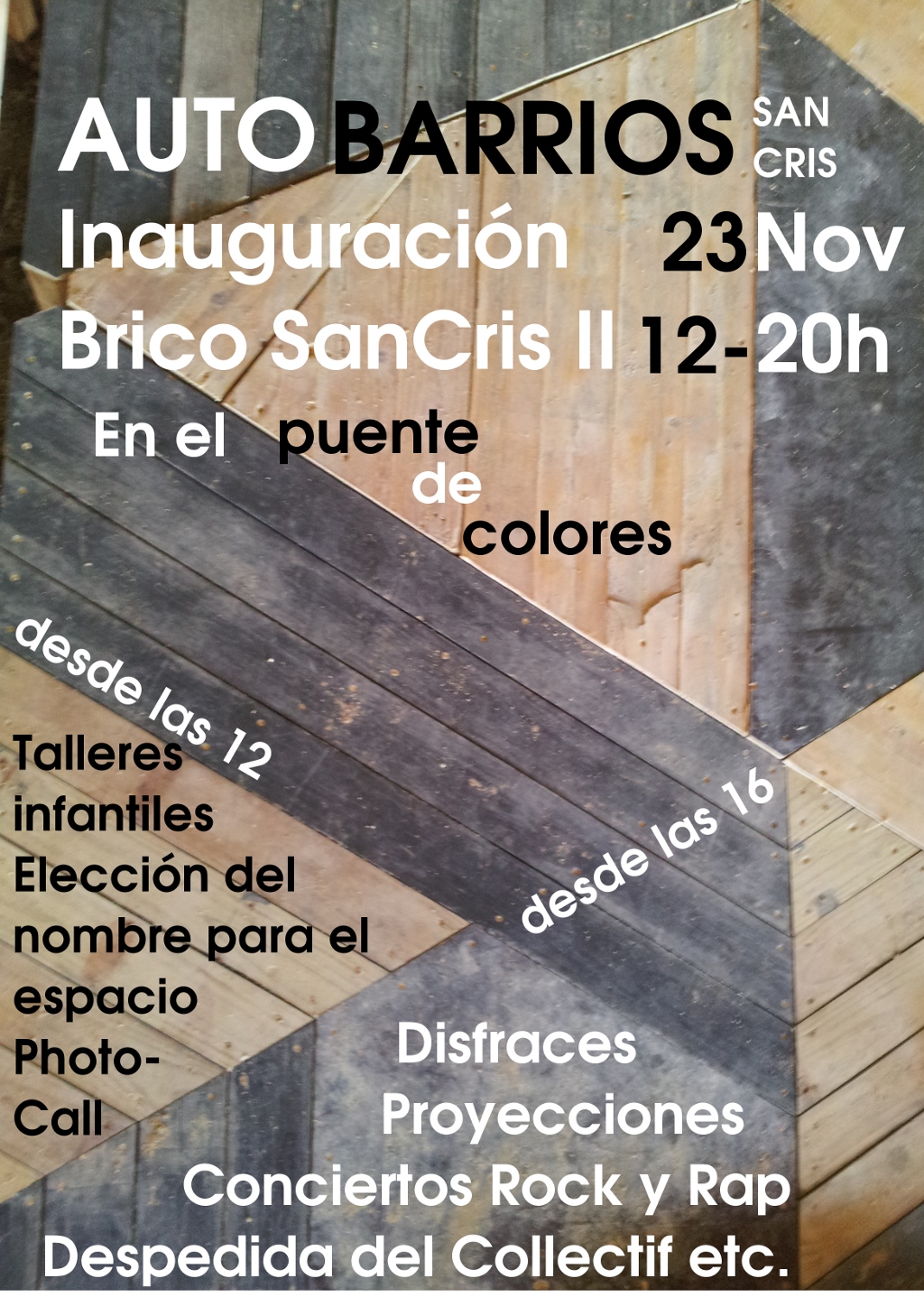 Inauguración #Bricosancris II y despedida de Collectif Etc
